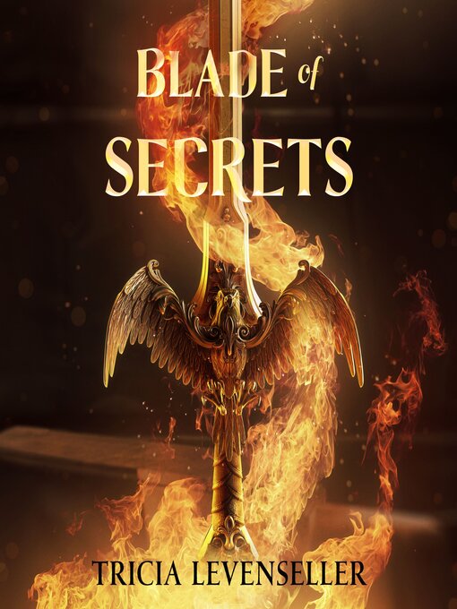 Title details for Blade of Secrets by Tricia Levenseller - Wait list